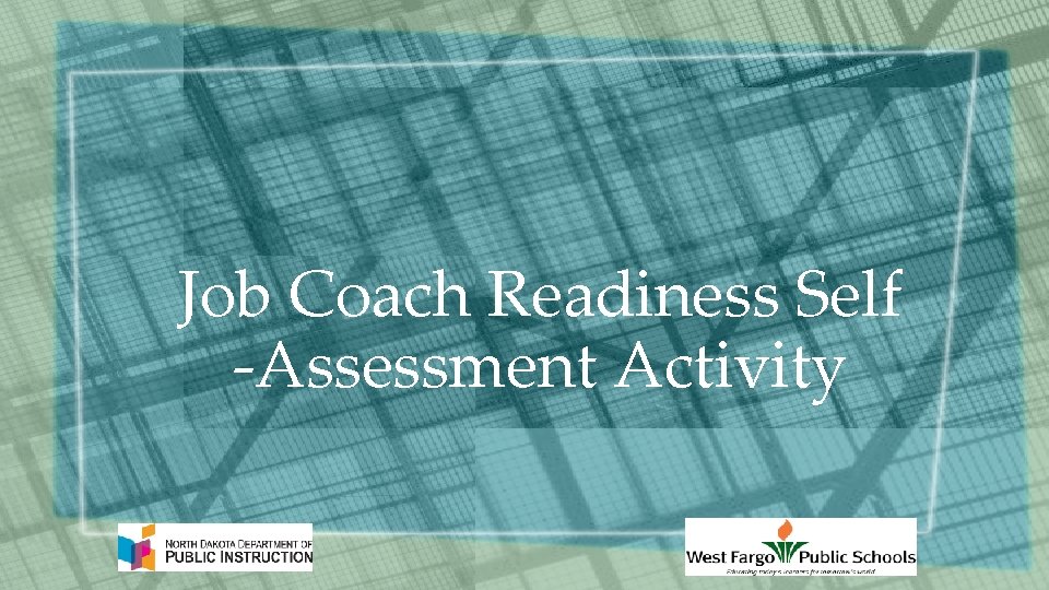 Job Coach Readiness Self -Assessment Activity 