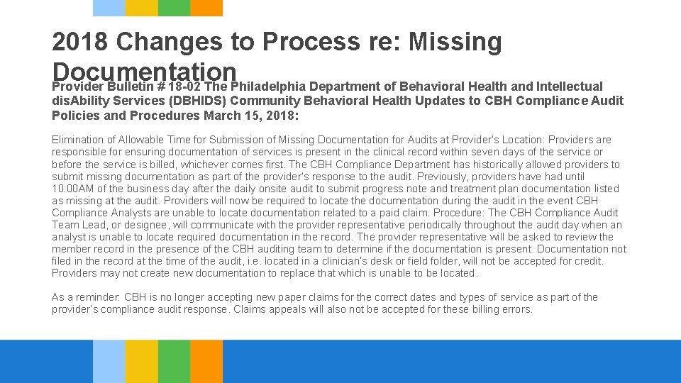 2018 Changes to Process re: Missing Documentation Provider Bulletin # 18 -02 The Philadelphia