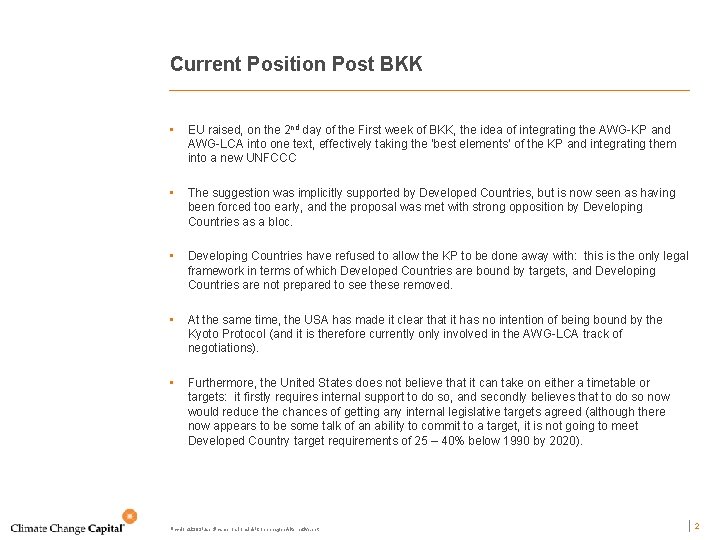 Current Position Post BKK • EU raised, on the 2 nd day of the