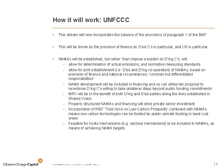 How it will work: UNFCCC • This stream will now incorporates the balance of