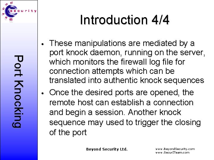 Beyond Security Port Knocking Presentation on Noam Rathaus