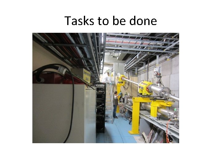 Tasks to be done 