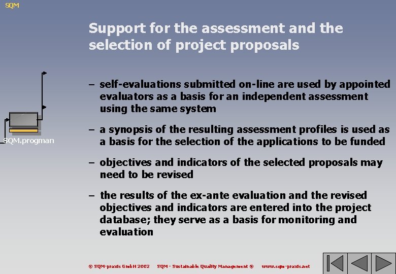 SQM Support for the assessment and the selection of project proposals – self-evaluations submitted