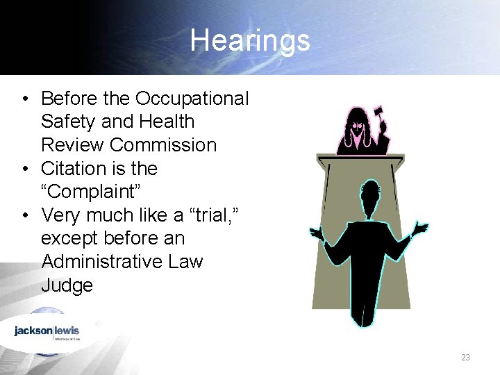 Hearings • Before the Occupational Safety and Health Review Commission • Citation is the