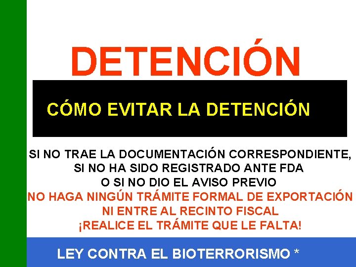 DETENCIÓN CÓMO EVITAR LA DETENCIÓN SI NO TRAE LA DOCUMENTACIÓN CORRESPONDIENTE, SI NO HA
