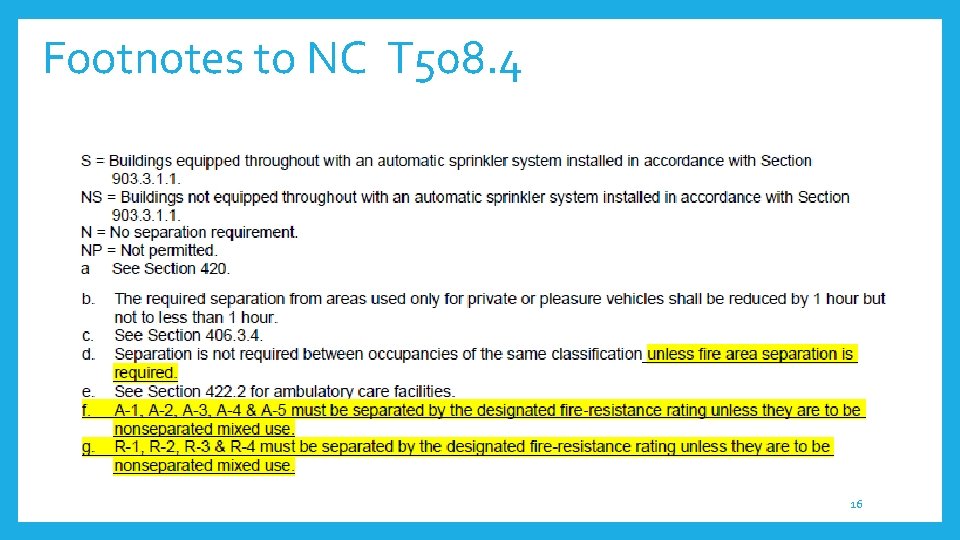 Footnotes to NC T 508. 4 16 