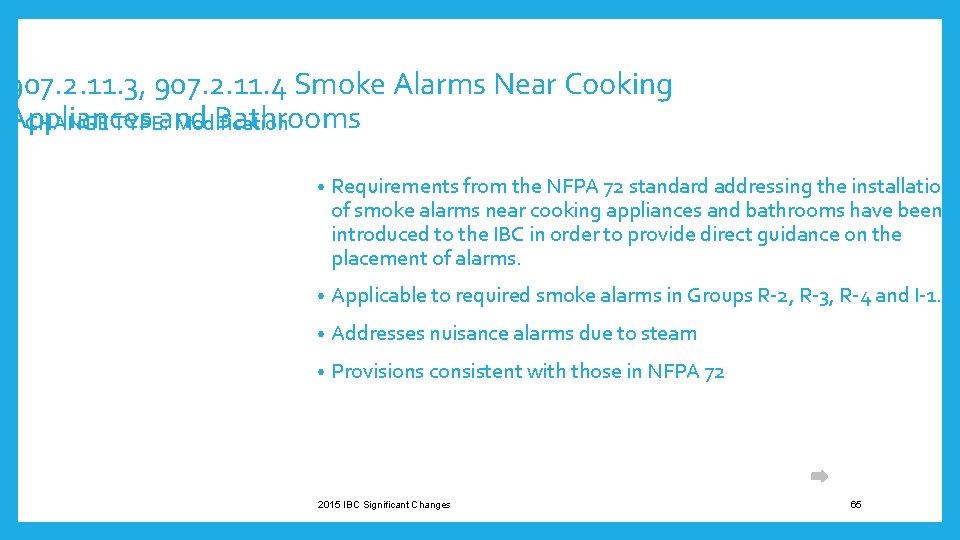 907. 2. 11. 3, 907. 2. 11. 4 Smoke Alarms Near Cooking Appliances and