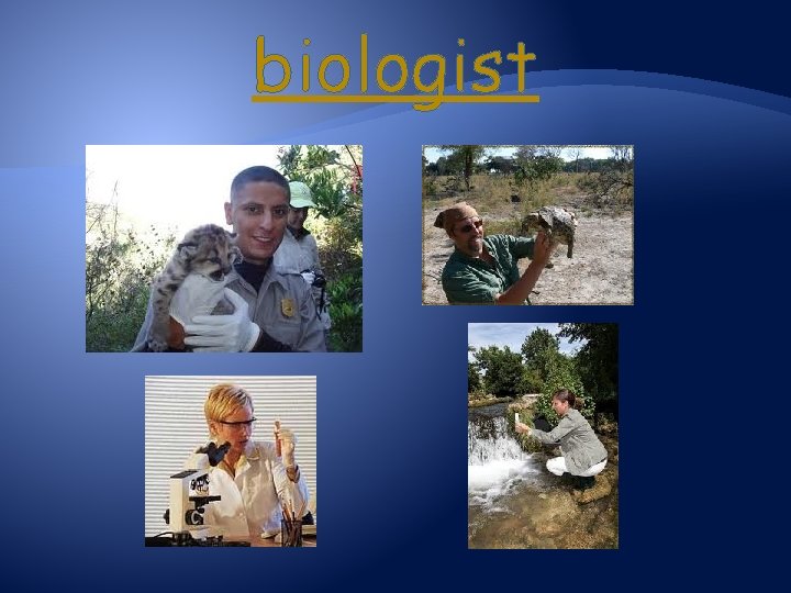 biologist 