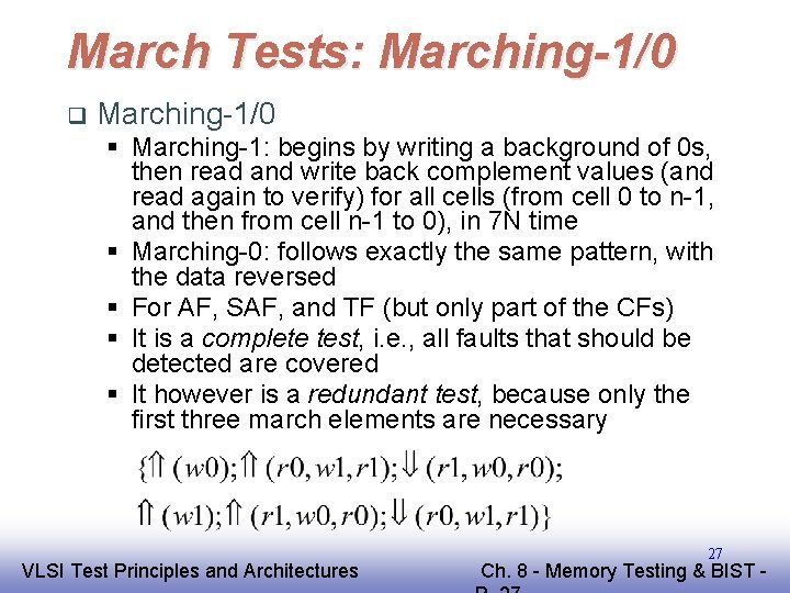 March Tests: Marching-1/0 q Marching-1/0 § Marching-1: begins by writing a background of 0