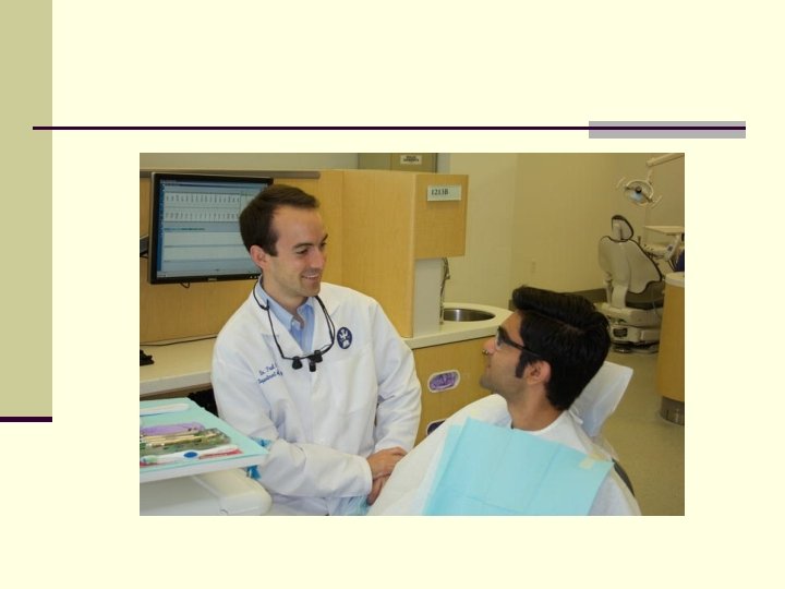 Examination Patient interview Intraoral and extraoral evaluation