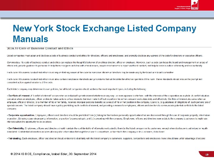 New York Stock Exchange Listed Company Manuals © 2014 IG BCE, Compliance, Isabel Eder,