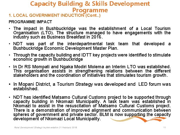 Capacity Building & Skills Development Programme 1. LOCAL GOVERNMENT INDUCTION (Cont. . ) PROGRAMME