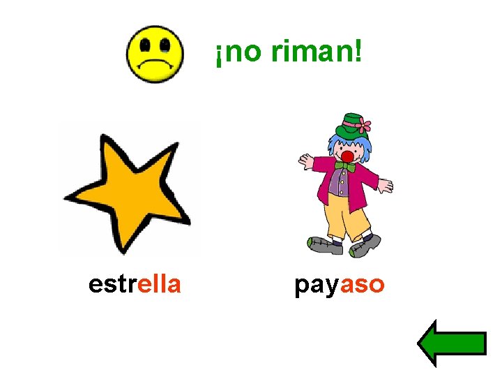 ¡no riman! estrella payaso 