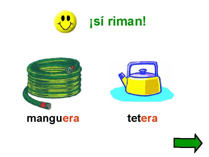 ¡sí riman! manguera tetera 