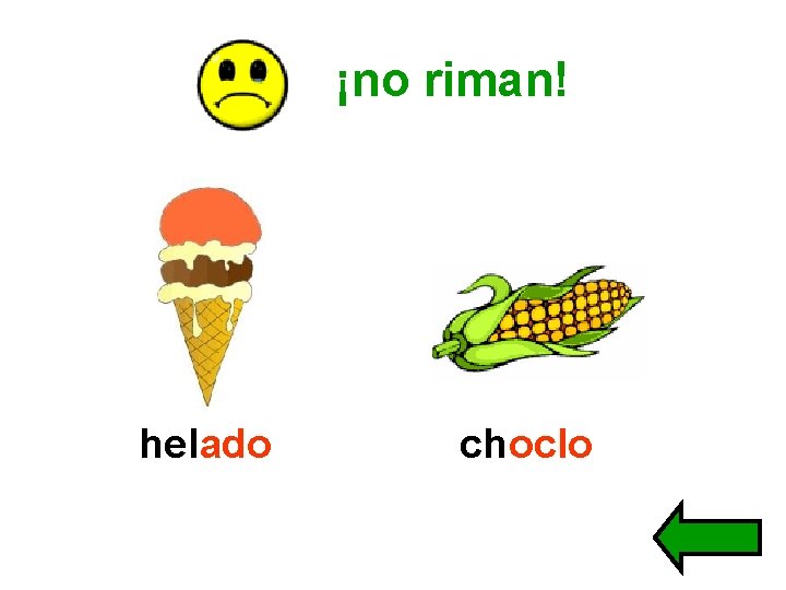 ¡no riman! helado choclo 