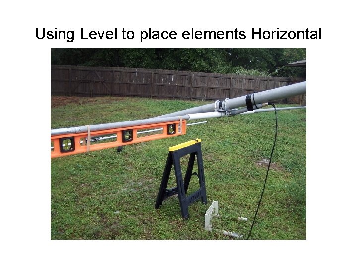 Using Level to place elements Horizontal 