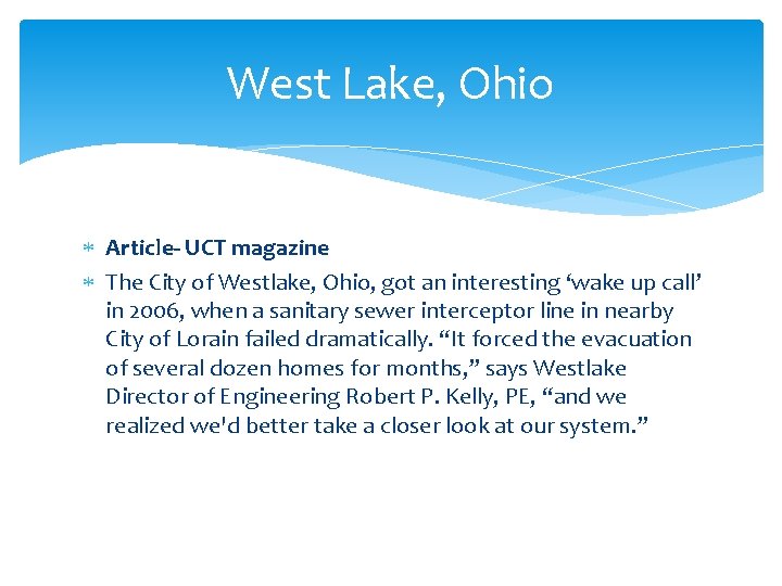 West Lake, Ohio Article- UCT magazine The City of Westlake, Ohio, got an interesting