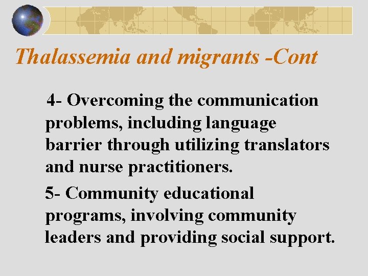 Thalassemia and migrants -Cont 4 - Overcoming the communication problems, including language barrier through