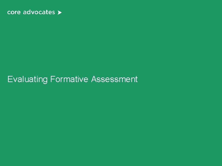 Evaluating Formative Assessment 