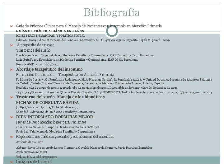 Bibliografía Guía de Práctica Clínica para el Manejo de Pacientes con Insomnio en Atención