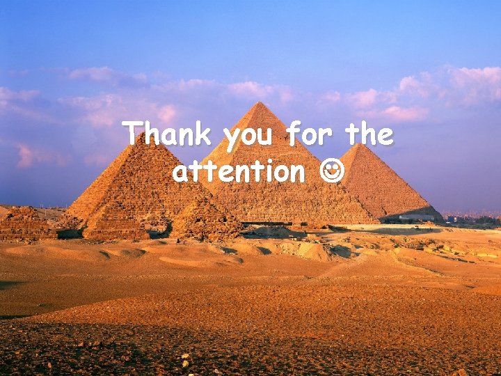 Thank you for the attention 33 
