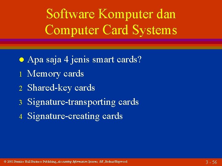 Software Komputer dan Computer Card Systems l 1 2 3 4 Apa saja 4