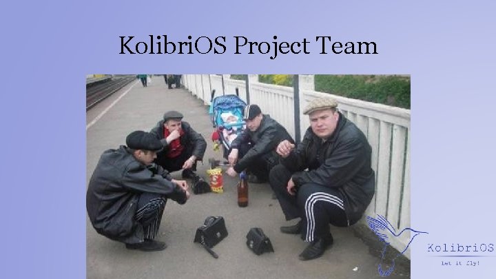 Kolibri. OS Project Team 