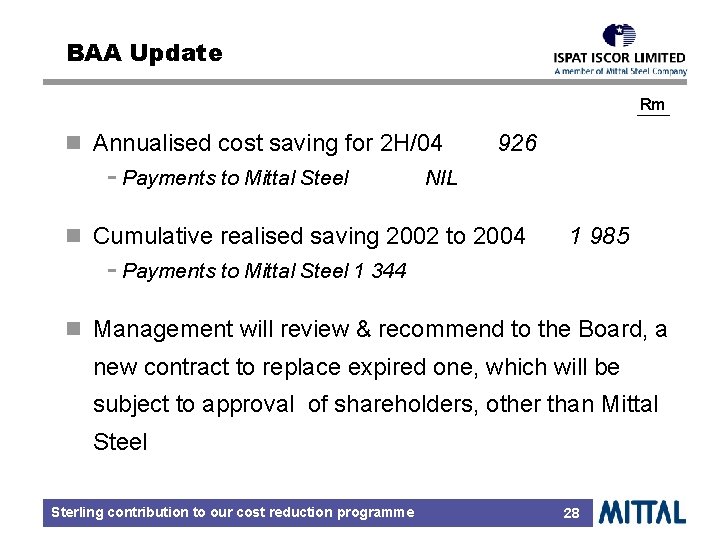 BAA Update Rm n Annualised cost saving for 2 H/04 - Payments to Mittal