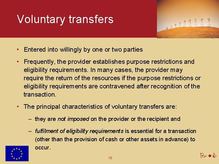 Voluntary transfers • Entered into willingly by one or two parties • Frequently, the