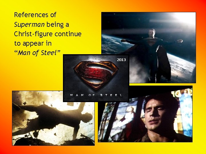 References of Superman being a Christ-figure continue to appear in “Man of Steel” 2013