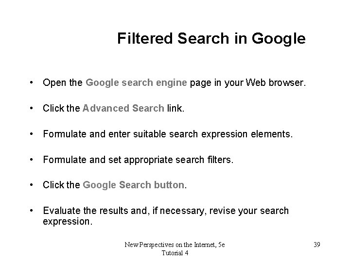 Filtered Search in Google • Open the Google search engine page in your Web Filtered Search in Google • Open the Google search engine page in your Web