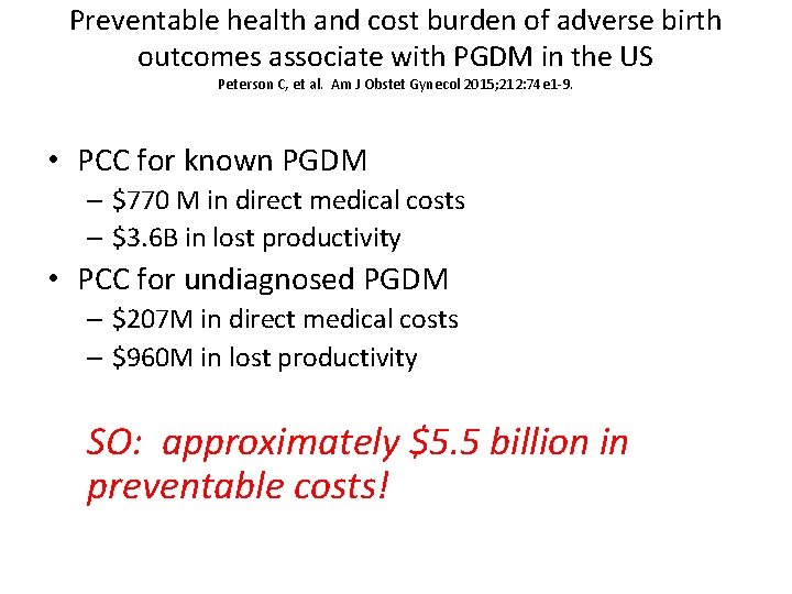 Preventable health and cost burden of adverse birth outcomes associate with PGDM in the