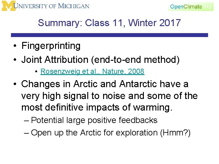 Summary: Class 11, Winter 2017 • Fingerprinting • Joint Attribution (end-to-end method) • Rosenzweig