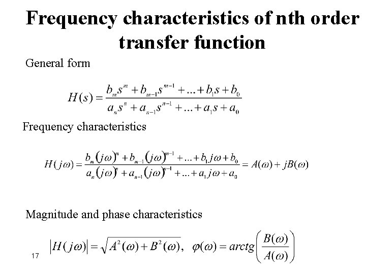 Frequency characteristics of nth order transfer function General form Frequency characteristics Magnitude and phase