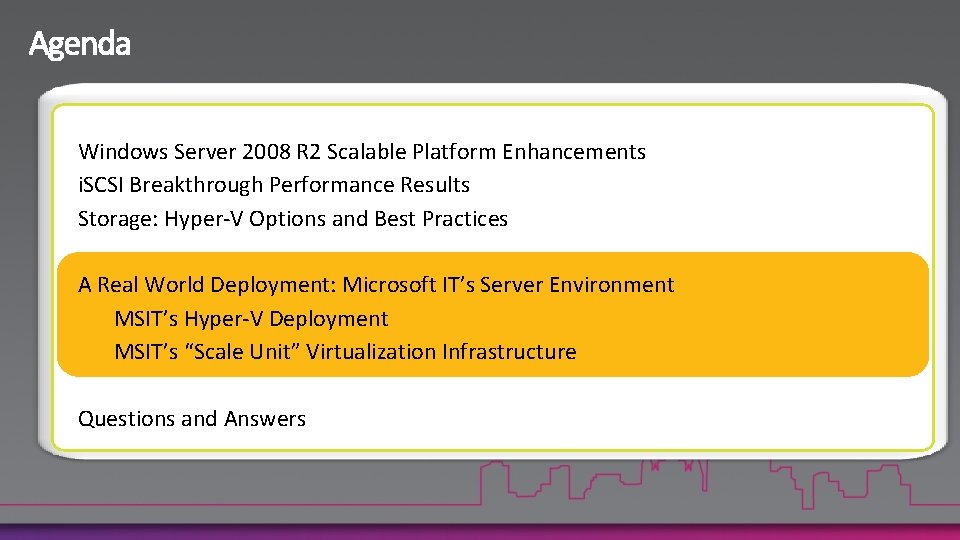 Windows Server 2008 R 2 Scalable Platform Enhancements i. SCSI Breakthrough Performance Results Storage: