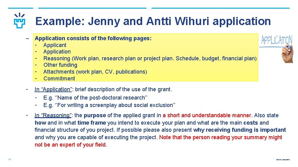 Example: Jenny and Antti Wihuri application ‒ Application consists of the following pages: -