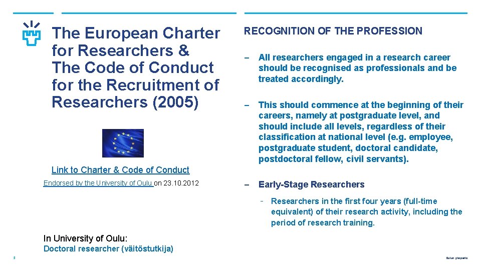The European Charter for Researchers & The Code of Conduct for the Recruitment of