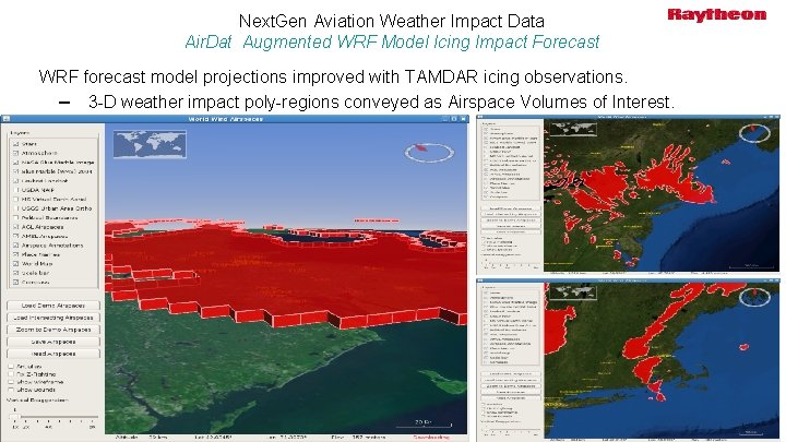 Next. Gen Aviation Weather Impact Data Air. Dat Augmented WRF Model Icing Impact Forecast