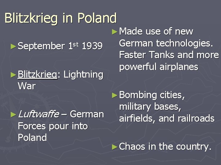 Blitzkrieg in Poland ► Made ► September ► Blitzkrieg: War ► Luftwaffe 1 st