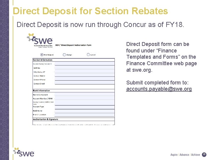 Direct Deposit for Section Rebates Direct Deposit is now run through Concur as of