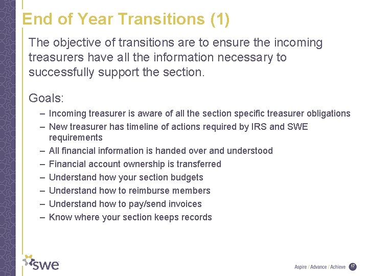 End of Year Transitions (1) The objective of transitions are to ensure the incoming