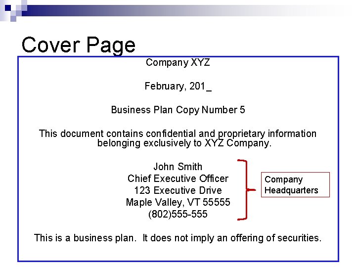 Cover Page Company XYZ February, 201_ Business Plan Copy Number 5 This document contains