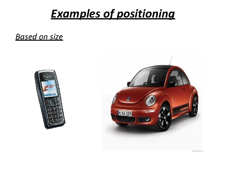 Examples of positioning Based on size 