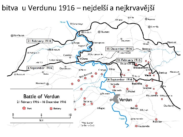 bitva u Verdunu 1916 – nejdelší a nejkrvavější 