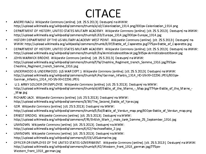  • • • • CITACE ANDREI NACU. Wikipedia Commons [online]. [cit. 25. 5.