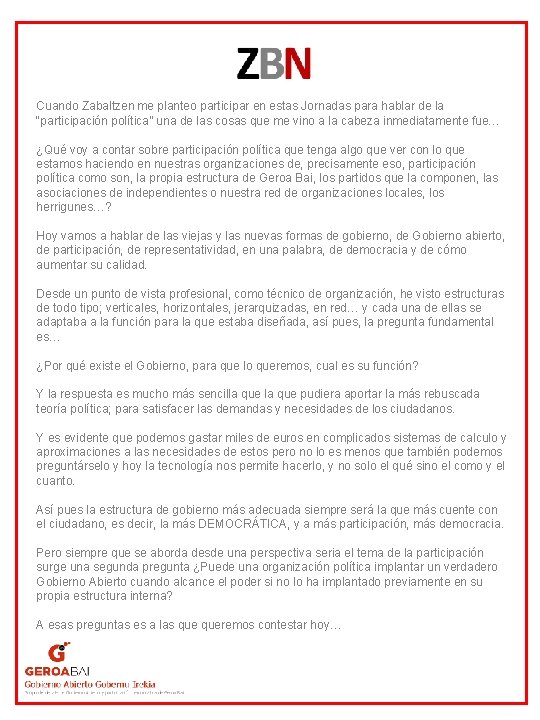 Cuando Zabaltzen me planteo participar en estas Jornadas para hablar de la “participación política”