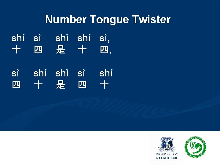 Number Tongue Twister shí sì 十 四 sì 四 shì shí sì, 是 十