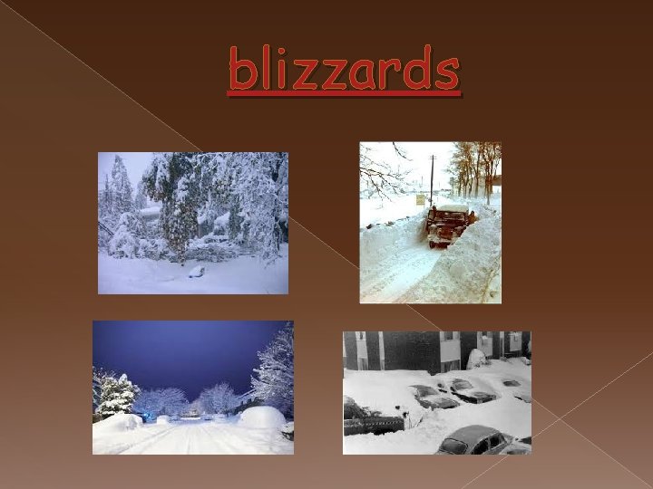 blizzards 