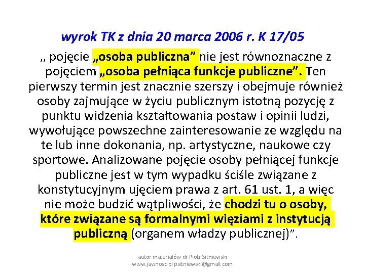 wyrok TK z dnia 20 marca 2006 r. K 17/05 , , pojęcie „osoba