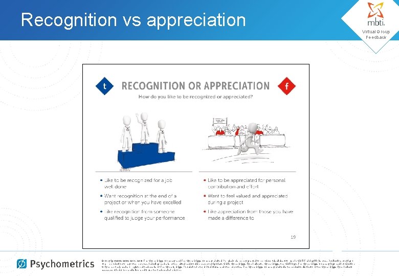 Recognition vs appreciation © Copyright 2008, 2009, 2011, 2018 The Myers-Briggs Company and The